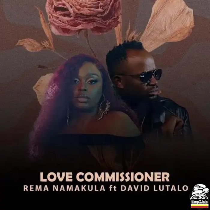 Rema Namakula X David Lutalo in LOVE COMMISSIONER