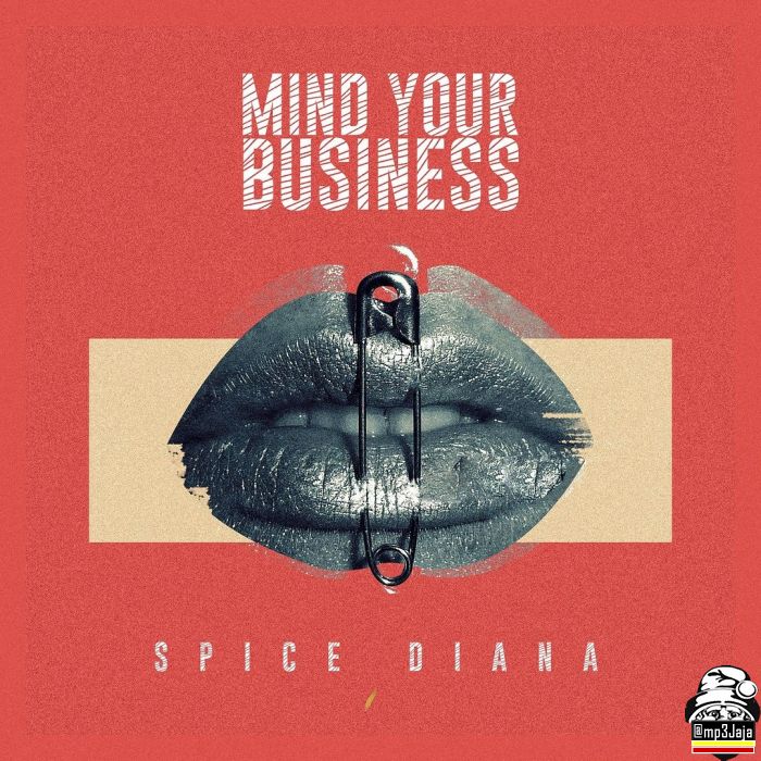 Spice Diana in MIND YOUR BUSINESS
