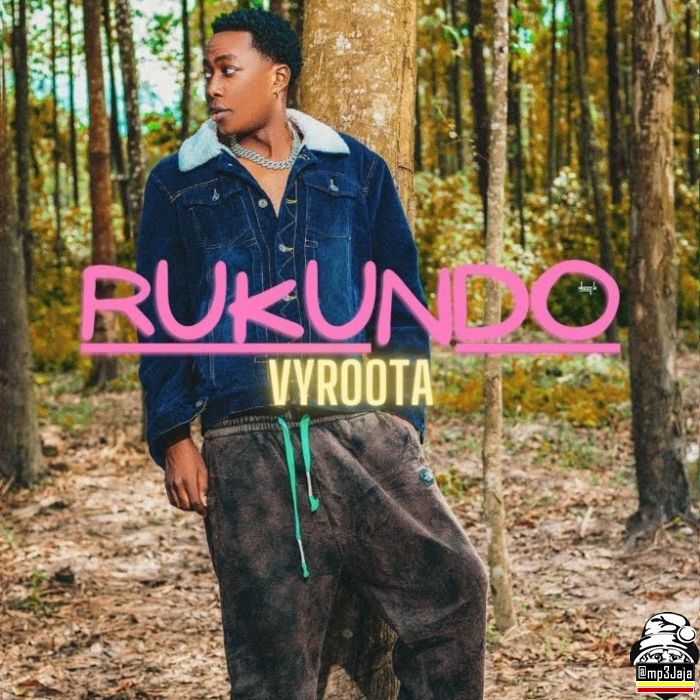 Vyroota in RUKUNDO Free MP3 Download