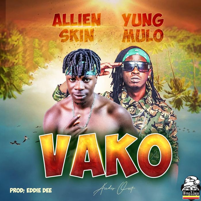 Alien Skin X Yung Mulo - Vako
