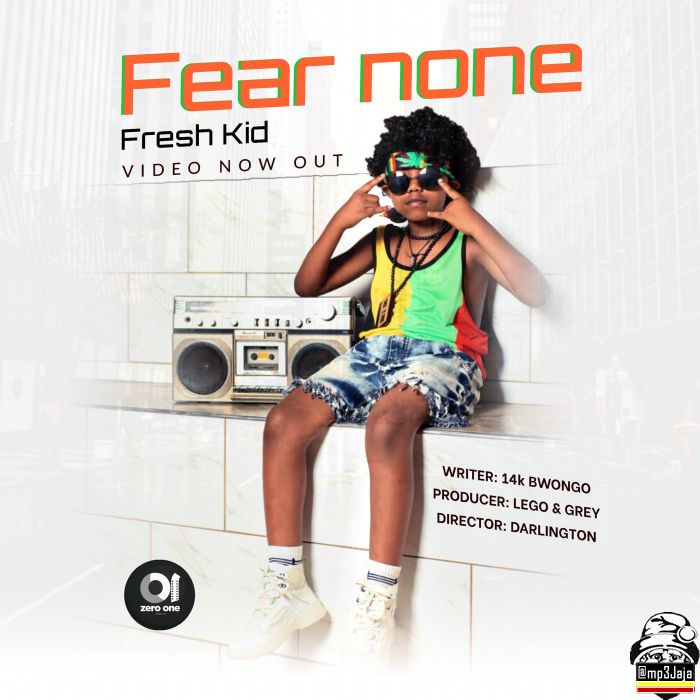 Fresh Kid - Fear None | 