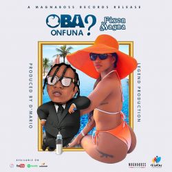 Oba Onfuna [Owebina] by Fixon Magna
