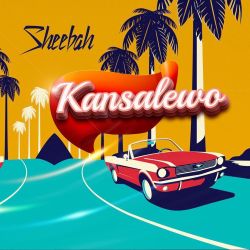 Kansalewo by Sheebah Karungi