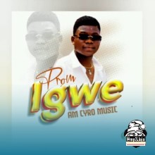 Igwe by Cyro Music